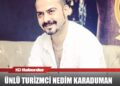 Ünlü Turizmci Nedim Karaduman Avşa’da Rekor Kırıyor