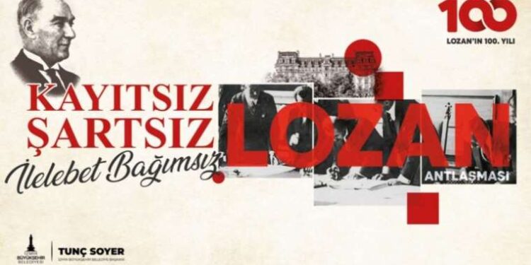 İzmir Lozan Antlaşması’nın 100. yılını kutluyor