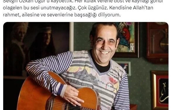 Sanatçı Özkan Uğur hayatını kaybetti