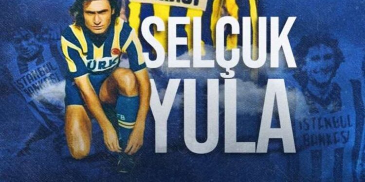 Fenerbahçe, Selçuk Yula'nın 10. ölüm yıl dönümü nedeniyle anma mesajı yayımladı
