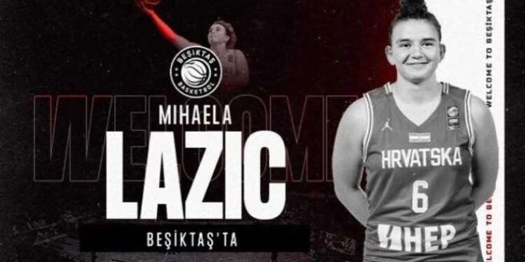 Beşiktaş Kadın Basketbol Takımı, Mihaela Lazic'i kadrosuna kattı