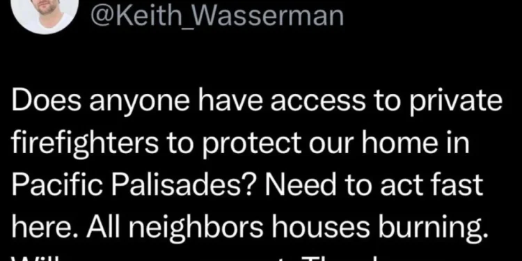 "Kaliforniya'da Yangın: Evini Korumak İçin Özel İtfaiye Talebi"