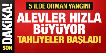 5 ilde orman yangını! Alevler hızla büyüyor, tahliyeler başladı