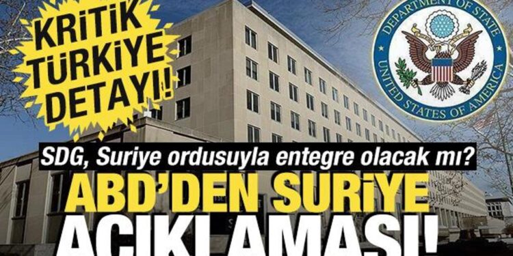 ABD’den Suriye açıklaması! ‘Kritik Türkiye detayı’