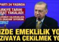 AK Parti 24 yaşında! Cumhurbaşkanı Erdoğan: Bizde emeklilik yoktur!