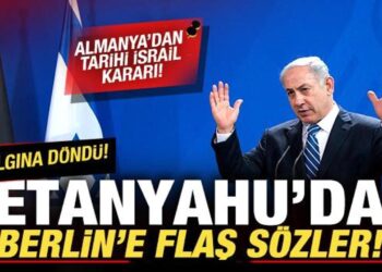 Almanya’dan tarihi İsrail kararı! Netanyahu’dan son dakika açıklaması! Çılgına döndü