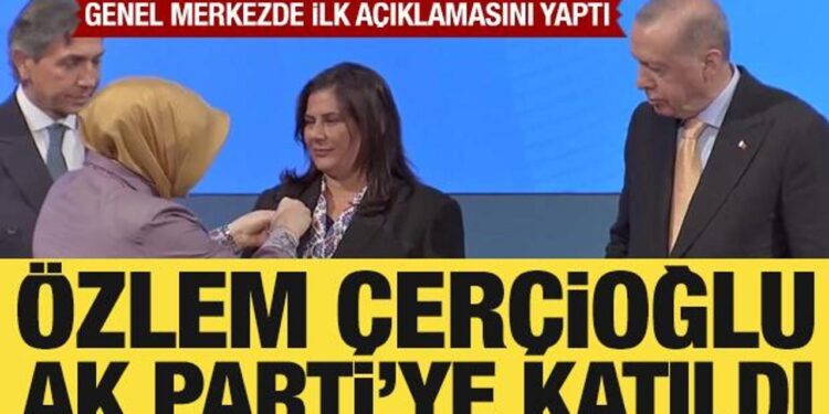 CHP’den istifa eden Özlem Çerçioğlu AK Parti’ye katıldı