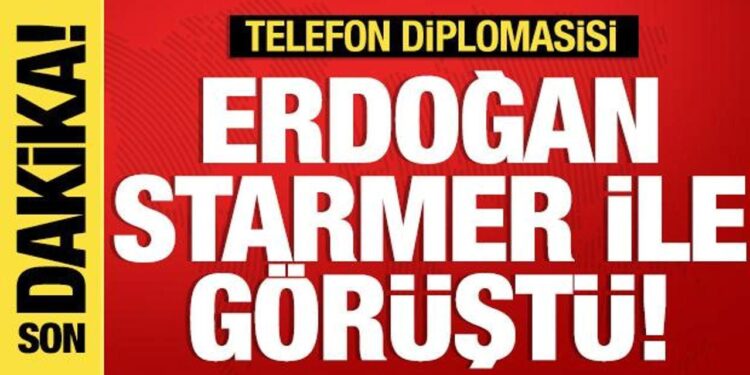 Cumhurbaşkanı Erdoğan, İngiltere Başbakanı Starmer ile görüştü!