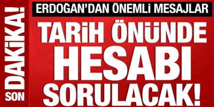 Cumhurbaşkanı Erdoğan: Masum yavruların hesabı sorulacak!