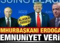 Cumhurbaşkanı Erdoğan’dan ‘Alaska Zirvesi’ mesajı