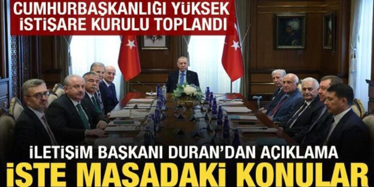 Cumhurbaşkanlığı Yüksek İstişare Kurulu toplandı: İletişim Başkanı Duran’dan açıklama