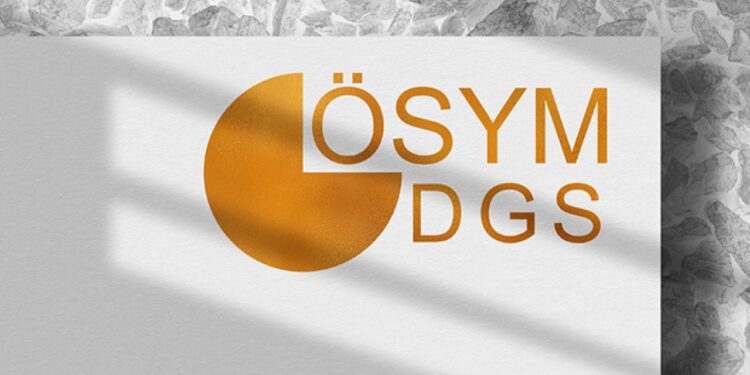 DGS kaç tercih hakkı vardır 2025? İşte DGS tercih tarihleri