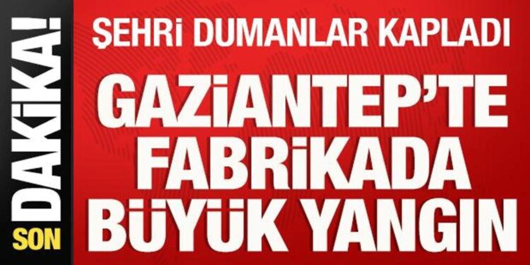 Gaziantep’te geri dönüşüm tesisinde büyük yangın