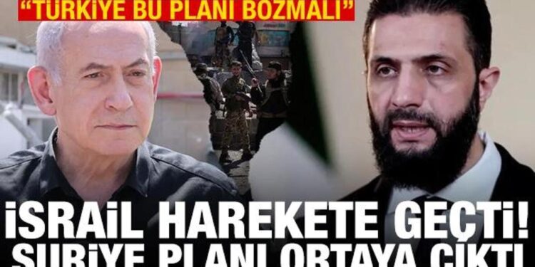 İsrail’in Suriye’yi bölme planı ortaya çıktı! Hedef oryantalist federasyon