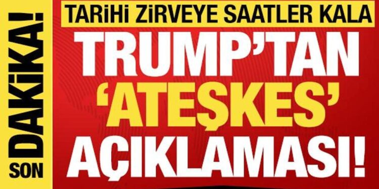 Kritik görüşme öncesi Trump’tan açıklama: ‘Bugün ateşkes görmek istiyorum!’