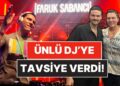 Kuliste Buluştular: Faruk Sabancı’dan Dünyaca Ünlü DJ Tiësto’ya Sahne Öncesi Altın Tavsiye!
