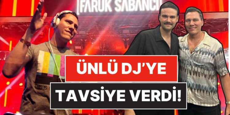 Kuliste Buluştular: Faruk Sabancı’dan Dünyaca Ünlü DJ Tiësto’ya Sahne Öncesi Altın Tavsiye!