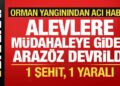 Osmaniye’deki yangından acı haber: Arazöz devrildi, 1 işçi şehit oldu