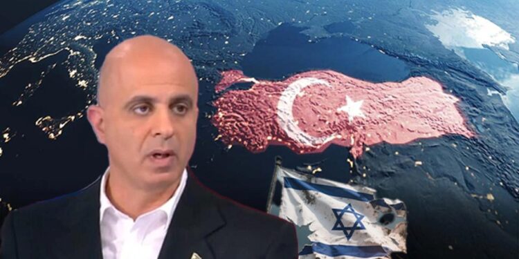 Siyonist yarbaydan müthiş analiz: İsrail’in Ortadoğu hayalini Türkiye bitiriyor!