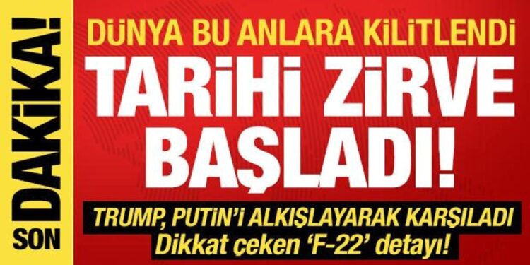 Tarihi zirve başladı! Trump ve Putin Alaska’da buluştu: Görüşme öncesi ‘ateşkes’ mesajı!