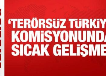 ‘Terörsüz Türkiye’ komisyonunda ön toplantının saati belli oldu