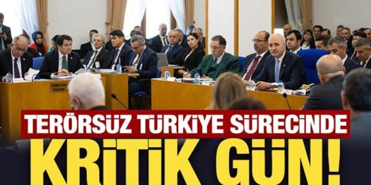 Terörsüz Türkiye sürecinde kritik gün! Komisyon bugün toplanıyor