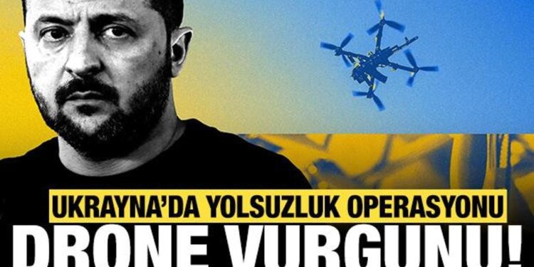 Ukrayna’da “drone” vurgunu: Üst düzey isimlerden büyük yolsuzluk!