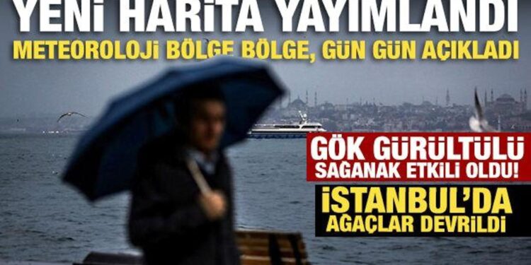 Yeni harita yayımlandı: Meteoroloji bölge bölge, gün gün açıkladı
