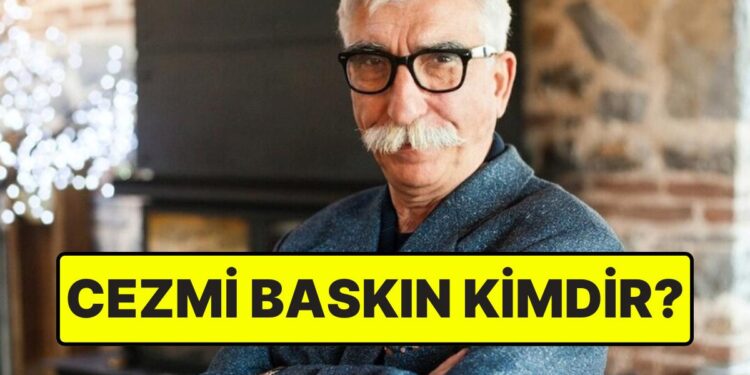 Cezmi Baskın Kimdir? Cezmi Baskın Taciz İddiası Nedir?