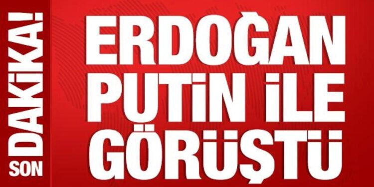 Cumhurbaşkanı Erdoğan, Putin ile görüştü