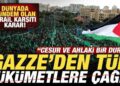 Dünyada gündem olan İsrail karşıtı karar! Gazze’den tüm hükümetlere çağrı