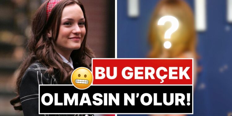 Gossip Girl’ün İkonik Blair Waldorf’u Leighton Meester’ın Radikal İmaj Değişikliği Hayal Kırıklığına Uğrattı!