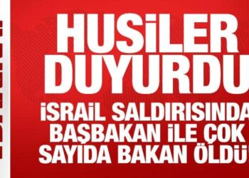 Husiler duyurdu: İsrail saldırısında başbakan ile çok sayıda bakan öldü!