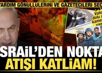 israil’den nokta atışı katliam! Yardım gönüllülerini ve gazetecileri seçti!