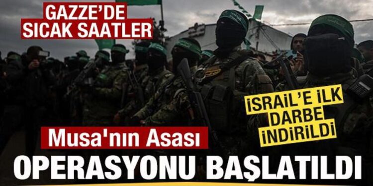 Kassam Tugayları duyurdu! Musa’nın Asası Operasyonu başlatıldı! İsrail’e ilk darbe vuruldu