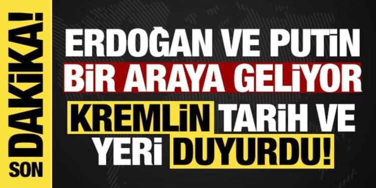 Kremlin duyurdu: Erdoğan ve Putin bir araya gelecek!