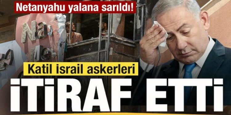 Netanyahu yalana sarıldı! Katliama katılan askerler itiraf etti!