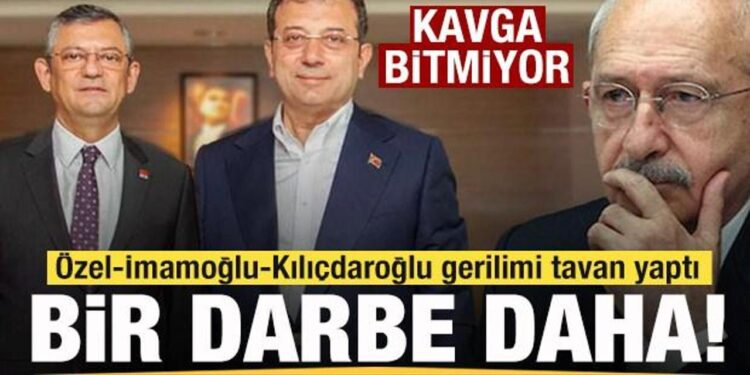 Özgür Özel-Ekrem İmamoğlu-Kemal Kılıçdaroğlu gerilimi tavan yaptı! Bir darbe daha!