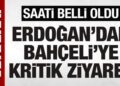 SON DAKİKA: Cumhurbaşkanı Erdoğan’dan Bahçeli’ye ziyaret: Saati belli oldu