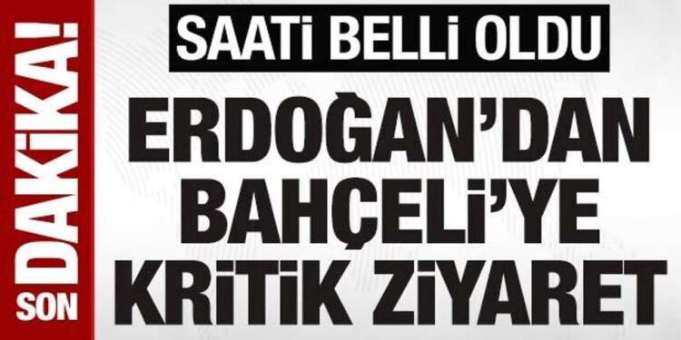 SON DAKİKA: Cumhurbaşkanı Erdoğan’dan Bahçeli’ye ziyaret: Saati belli oldu