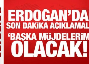 Son Dakika: Erdoğan’dan son dakika açıklamalar: Başka müjdelerimiz olacak!