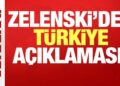 Ukrayna Devlet Başkanı Zelenski’den Türkiye açıklaması!