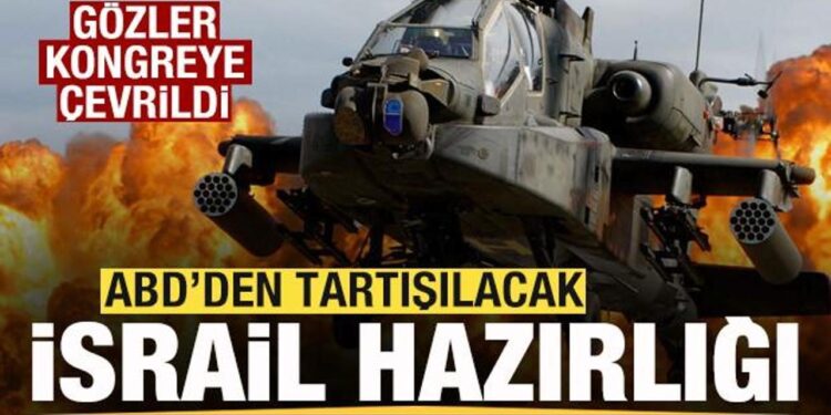 ABD’den tartışılacak İsrail hamlesi! Son söz kongrede! Onaylanırsa iki katına çıkacak