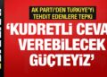 AK Parti Sözcüsü Çelik’ten Türkiye tehditlerine tepki: Kudretli cevap verecek güçteyiz