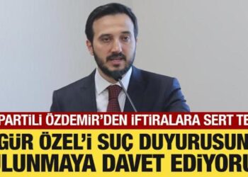 AK Partili Özdemir’den Özgür Özel’in iftiralarına tepki