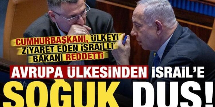 Avrupa ülkesinden İsrail’e soğuk duş! Ülkeyi ziyaret eden İsrailli bakanı reddetti…