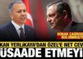 Bakan Yerlikaya’dan Özgür Özel’e net cevap: Asla müsaade etmeyeceğiz