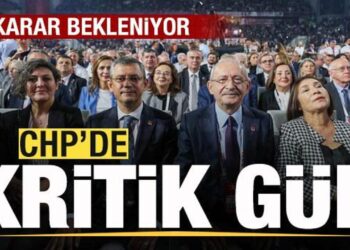 CHP’de kritik gün! Karar bekleniyor