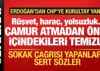 Cumhurbaşkanı Erdoğan’dan CHP’ye sert tepki: Önce sen içindekileri temizle