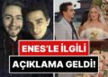 Enes Batur’un Arkadaşıydı: Başak Karahan’ın Nikah Şahidi Olduğu İçin Linçlenen Ruhi Çenet’ten Açıklama Geldi!